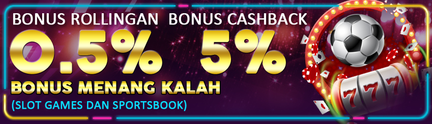 Promo Rollingan dan Cash Back Slot dan Sport (Promo Menang Kalah)
